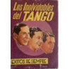 LOS Inolvidables del Tango. Carlos Gardel. Agustín Magaldi. Francisco Fiorentino. Director y recopilador Nolo López.