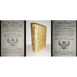 El día de fiesta por la tarde en Madrid, y sucessos que en el passan. Pónese al fin la Historia de Nuestra Señora de Madrid.
