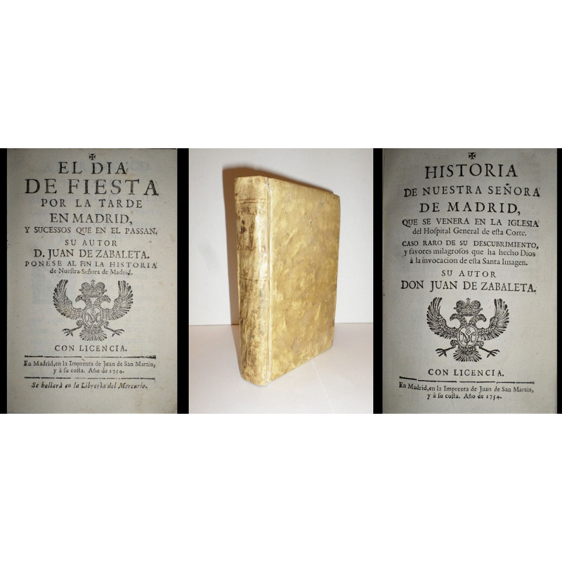 El día de fiesta por la tarde en Madrid, y sucessos que en el passan. Pónese al fin la Historia de Nuestra Señora de Madrid.