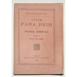 Vivir para reír.