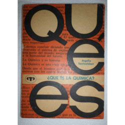¿Qué es la Química? Ilustraciones: José González y Armando Millares.