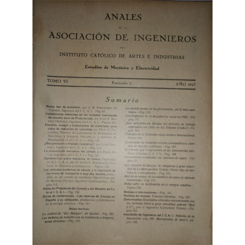 ANALES de la Asociación de Ingenieros del Instituto Católico de Artes e Industria. Estudios de Mecánica y Electricidad. Tomo VI.