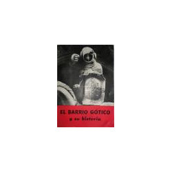 El Barrio Gótico y su historia.