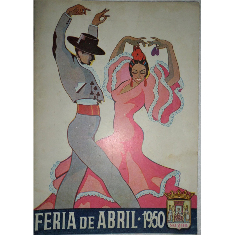 FERIA de Abril. 1950. Revista anual ilustrada.