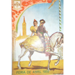 FERIA de Abril. 1959. Revista Anual ilustrada.