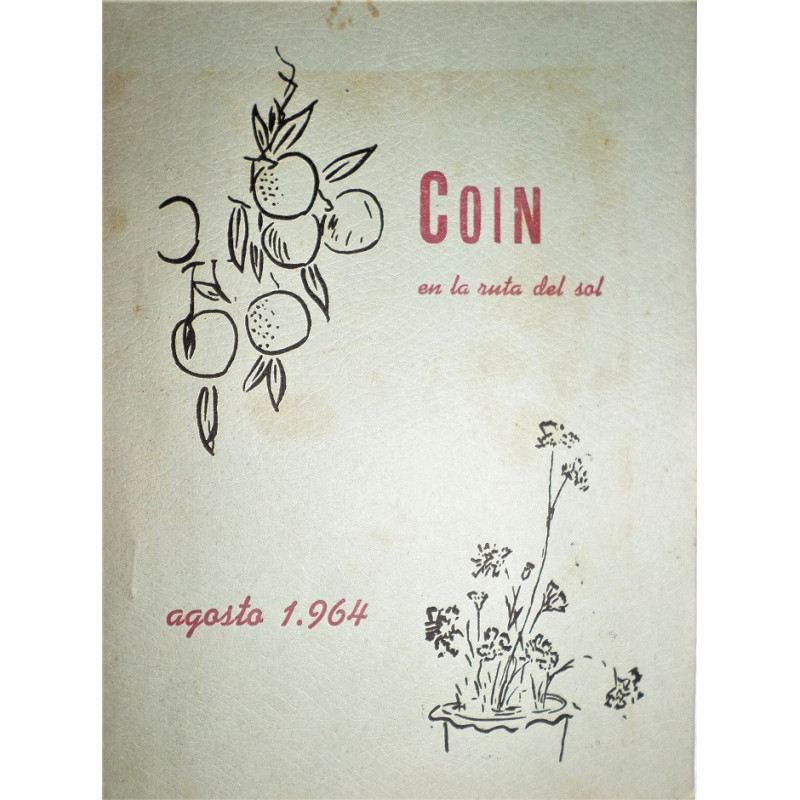 COÍN en la ruta del sol. Agosto 1964.
