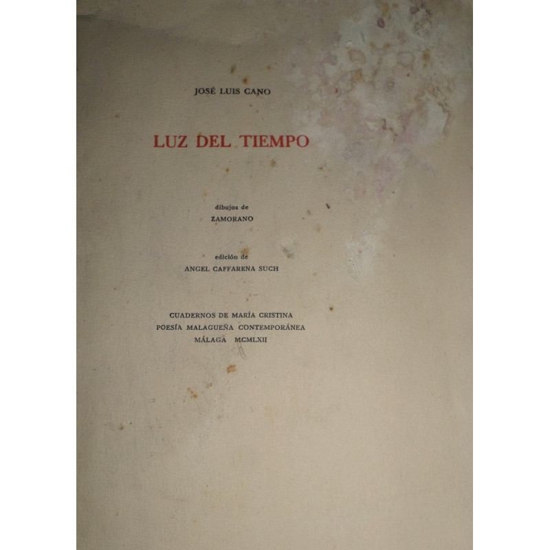 Luz del tiempo. Dibujos de Zamorano. Edición de Ángel Caffarena Such.