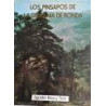 Los pinsapos de la Serranía de Ronda. Fotografías: Bou y Tort, F.O.A.T, A, Garrido.