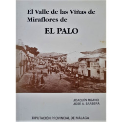 El valle de las Viñas de Miraflores de El Palo.