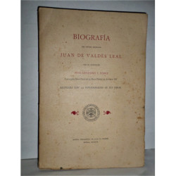 Biografía del pintor sevillano Juan de Valdés Leal. Ilustrada con 150 fotograbados de sus obras.