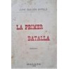La primera batalla.