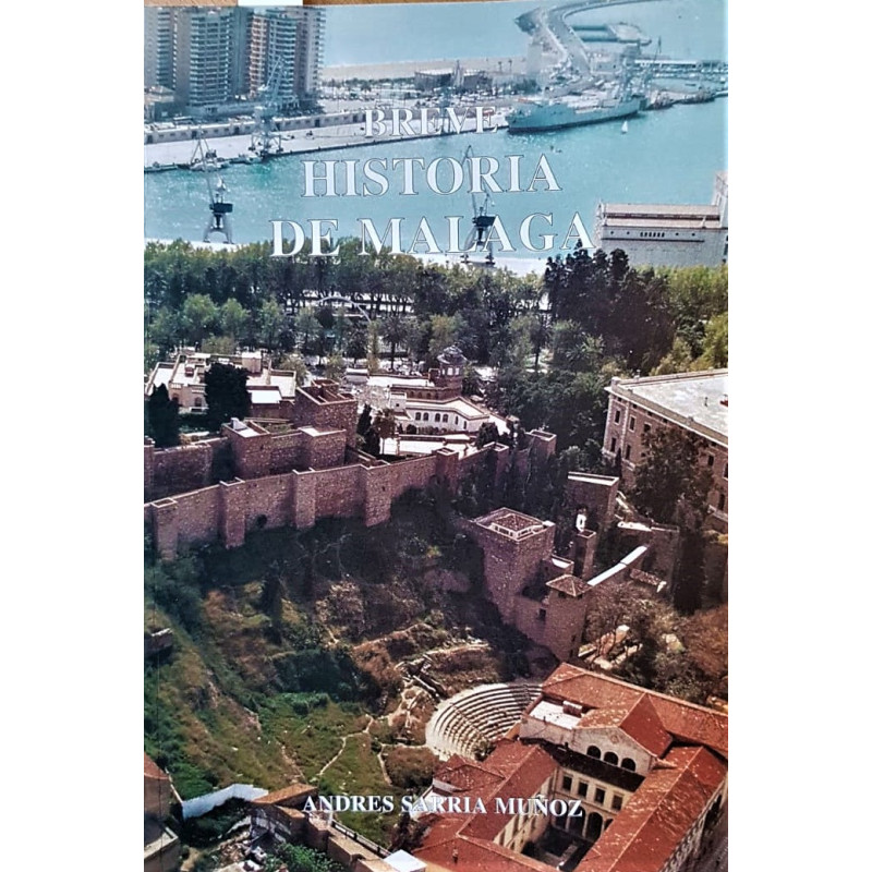 Breve historia de Málaga.