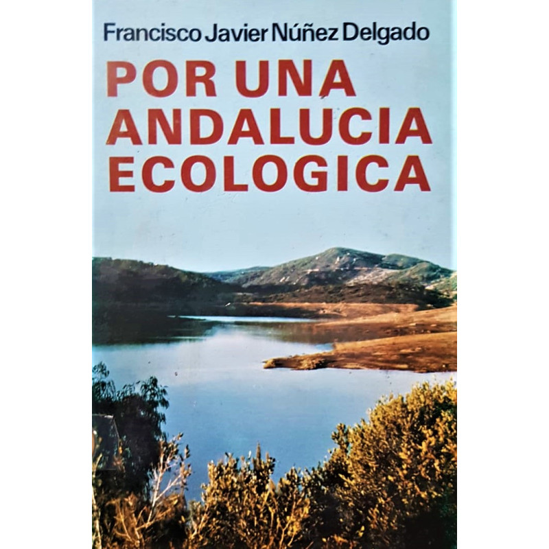 Por una Andalucía ecológica.