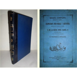 Reseña completa descriptiva y crítica de la Exposición Industrial y Artística de productos del Principado de Cataluña, improvisa