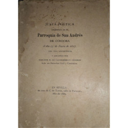 JUSTA Poética celebrada en la Parroquia de San Andrés de Córdoba el día 15 de Enero de 1617. Con una advertencia y adiciones por