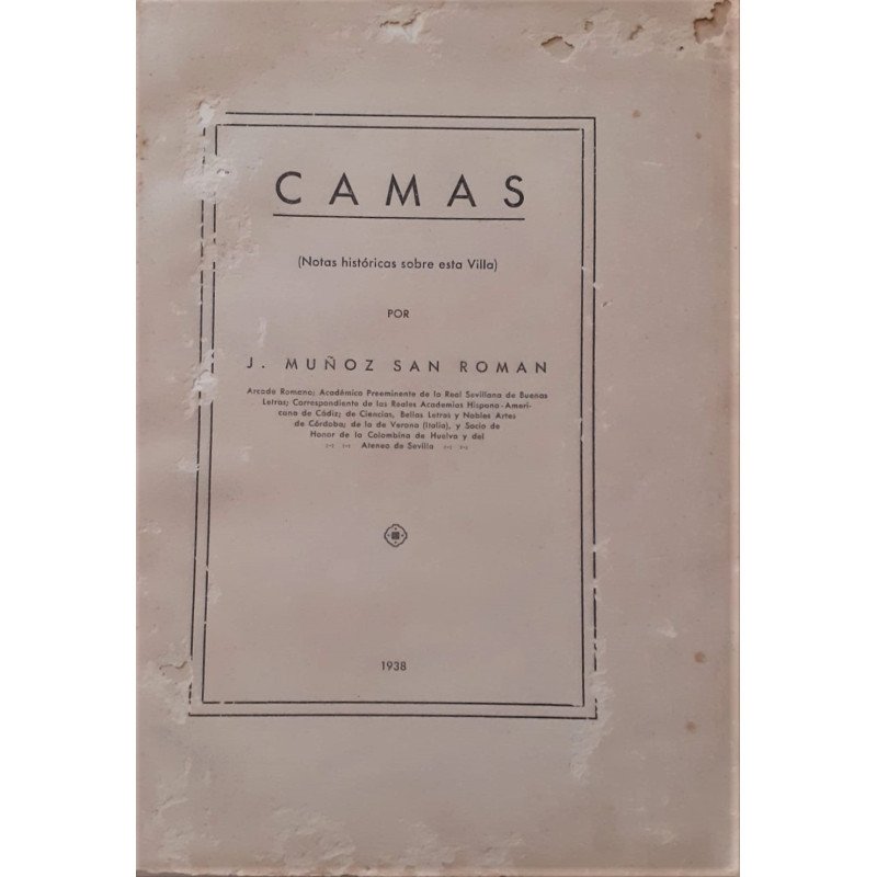 Camas (Notas históricas sobre esta Villa).