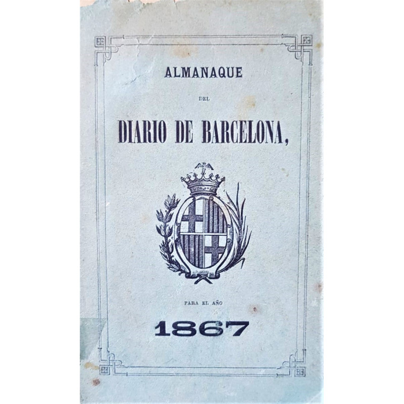 Almanaque del Diario de Barcelona para el año 1867.