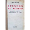 Cuentos al nuncio sobre derivaciones republicanas de los sucesos de Vera.