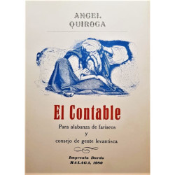 El contable para alabanza de fariseos y consejo de gente levantisca.