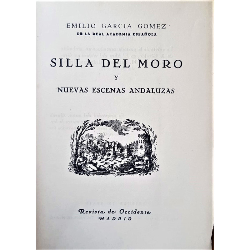 Silla del moro y nuevas escenas andaluzas.
