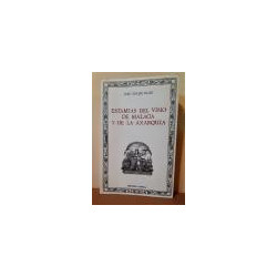Estampas del Vino de Málaga y de la Axarquía dedicada a la M.I. y Antigua Hermandad de Viñeros de Málaga.