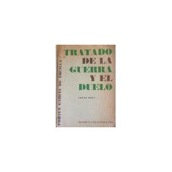 Fortun García de Ercilla y su tratado de la guerra y el duelo.