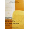 Enfermedad y sociedad en la Málaga de los Siglos XVIII y XIX. I la fiebre amarilla (1741-1821).