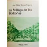 La Málaga de los Borbones.