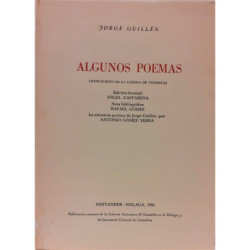 Algunos Poemas (Manuscrito de la Casona de Tudanca). Edición facsímil Angel Caffarena. Nota bibliográfica Rafael Gómez.  La arte