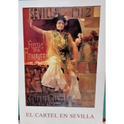 EL CARTEL en Sevilla. Originales de Semana Santa y Feria.
