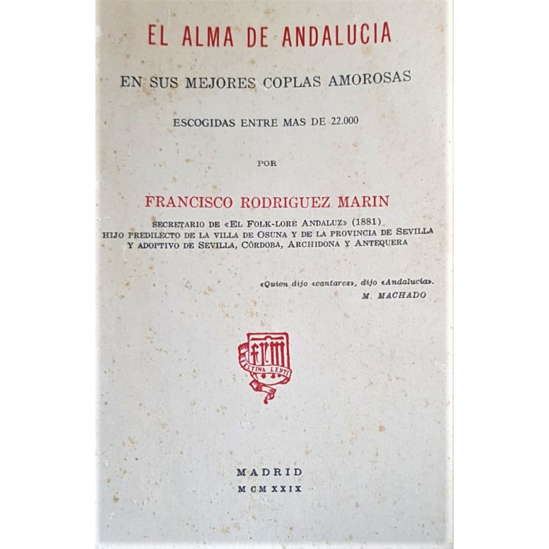 El alma de Andalucía en sus mejores coplas amorosas.