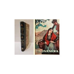 La Jaenera. Estudio literario (Folklore, tipismo, costumbre…) Ilustra Jose Mª Tamayo. Primera edición.