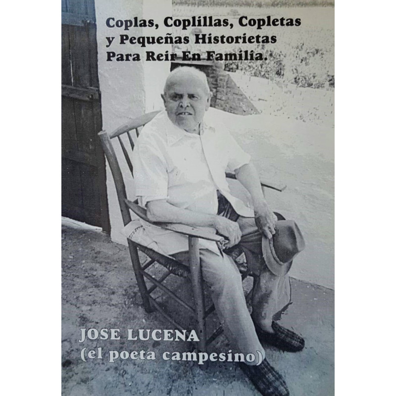 Coplas, coplillas, copletas y pequeñas historietas para reir en familia.