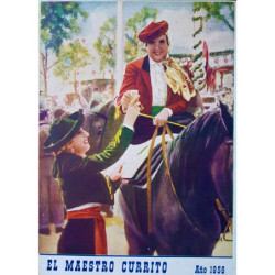 EL MAESTRO Currito. Año 1956.