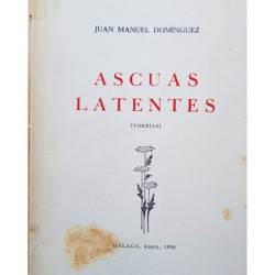 Ascuas Latentes.