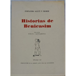Historias de Benicasim. Edición Ángel Caffareba.