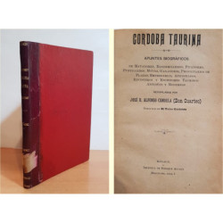Córdoba Taurina. Apuntes biográficos de Matadores, Banderilleros, Picadores, Puntilleros, Maletas, Ganaderos, Propietarios de Pl