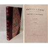 Les Machines a Écrire.  Historique, avantages, descriptions et Traité Complet de Dactylographie ou art d'ècrire a la machine.