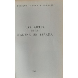 Las Artes de la Madera en España.
