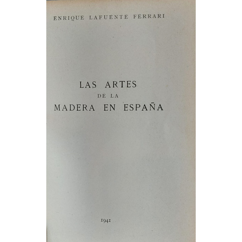 Las Artes de la Madera en España.