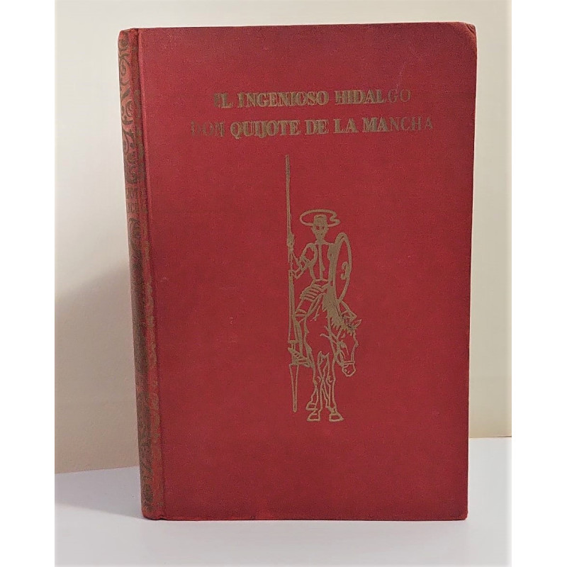 El ingenioso hidalgo Don Quijote de la Mancha. Biografía del autor por Ricardo Majó Framis.