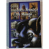 GUÍA Histórico-Artística de Málaga. Dirección: Rosario Camacho.