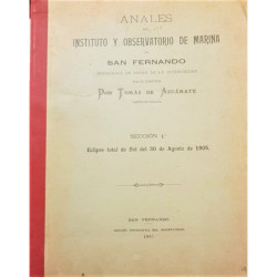 ANALES del Instituto y Observatorio de Marina de San Fernando. Publicados de orden de la superioridad por el Director D. Tomás d