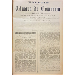 BOLETÍN de la Cámara de Comercio de Cádiz. Órgano oficial de la misma. Revista dedicada al estudio y fomento del comercio, la in