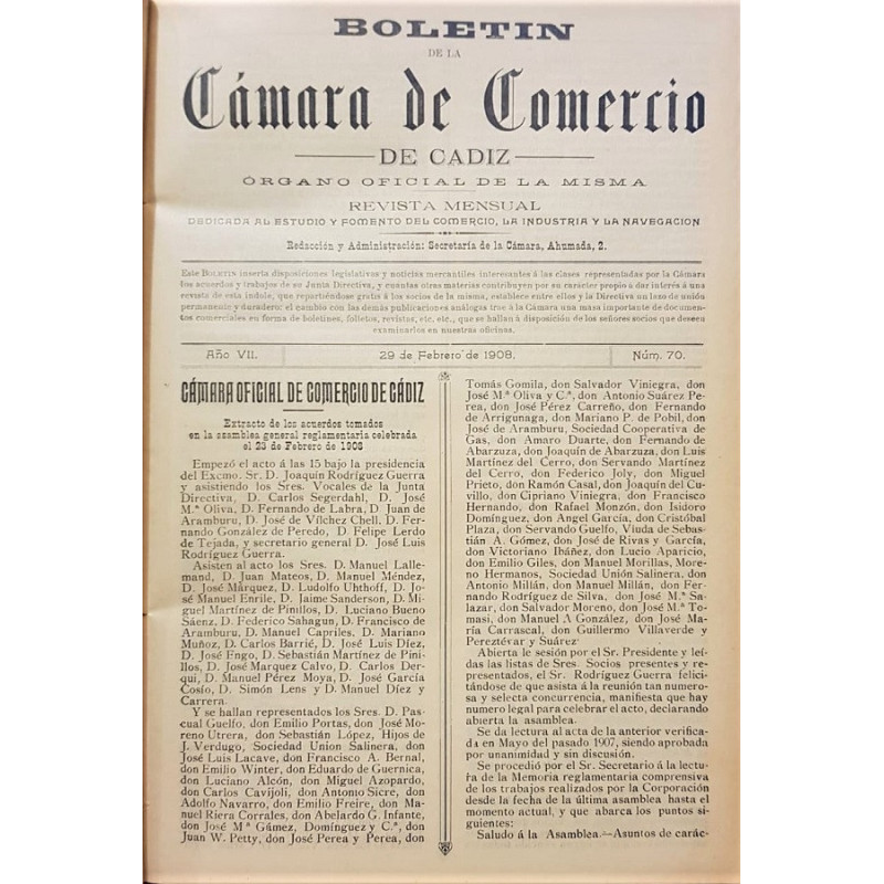 BOLETÍN de la Cámara de Comercio de Cádiz. Órgano oficial de la misma. Revista dedicada al estudio y fomento del comercio, la in