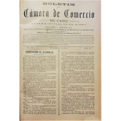 BOLETÍN de la Cámara de Comercio de Cádiz. Órgano oficial de la misma. Revista dedicada al estudio y fomento del comercio, la in