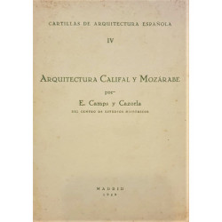 Cartillas de arquitectura española IV. Arquitectura Califal y Mozárabe.