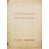 El dinero en las obras de Quevedo. Discurso de apertura de la Universidad de Valladolid, curso 1942-1943.