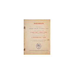 Discursos leídos ante la Academia Sevillana de Buenas Letras por el Excmo. Sr. D. Miguel Ponte y Manso de Zúñiga, Marqués de Bóv