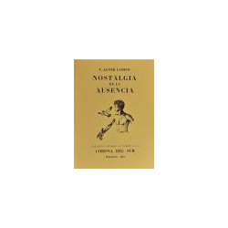Nostalgia de la Ausencia.